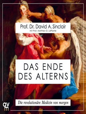 cover image of Das Ende des Alterns (Lifespan)